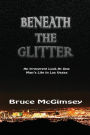 Beneath the glitter