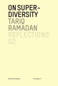 Tariq Ramadan: On Super-Diversity