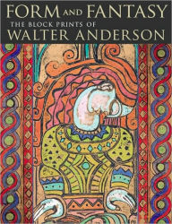 Form and Fantasy: The Block Prints of Walter Anderson