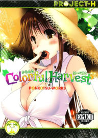 Colorful Harvest (Hentai Manga)
