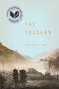 Title: The Sojourn, Author: Andrew Krivak