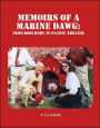 Memoirs of a Marine Dawg: From Rose Bowl To Pacific Theater