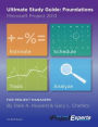 Ultimate Study Guide: Foundations Microsoft Project 2013