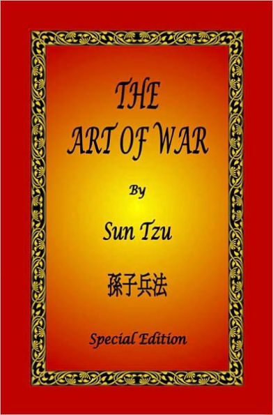 The Art Of War By Sun Tzu - Special Edition