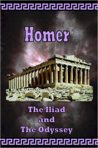 Title: Homer The Iliad and The Odyssey, Author: Homer