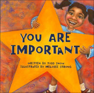 You Are Important (You Are Important Series)