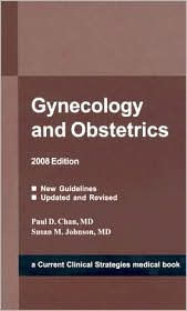 Gynecology and Obstetrics 2008 / Edition 1