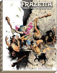 Title: Frazetta: World's Best Comics Cover Artist: DLX (Definitive Reference), Author: J David Spurlock