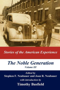 Noble Generation Volume III
