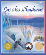 Title: Las alas silbadoras, Author: Laura Goering