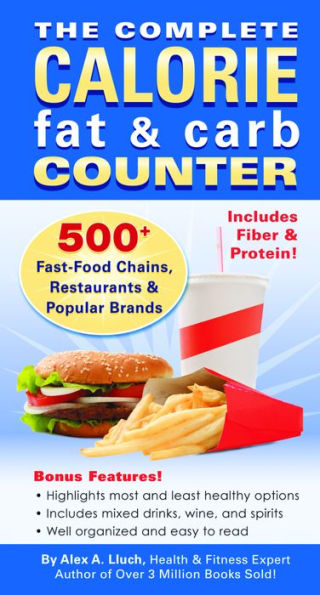 The Complete Calorie Fat & Carb Counter