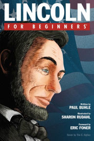 Title: Lincoln For Beginners, Author: Paul Buhle