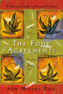 The Four Agreements: A Practical Guide to Personal Freedom