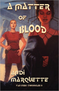 A Matter Of Blood