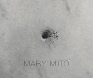Title: Mary Mito, Author: Arden Reed