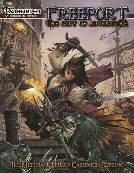 Freeport: The City of Adventure for the Pathfinder RPG