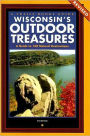 Wisconsin's Outdoor Treasures: A Guide to 150 Natural Destinations