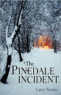 The Pinedale Incident