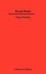 Title: Mental Radio, Author: Upton Sinclair