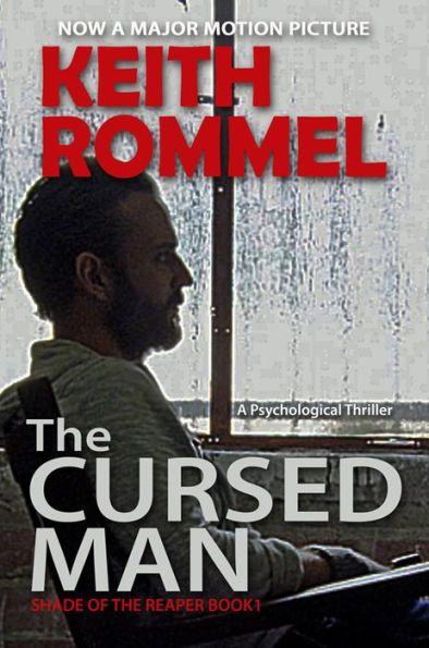The Cursed Man: A Psychological Thriller