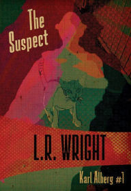 Title: The Suspect (Karl Alberg Series #1), Author: L.R. Wright