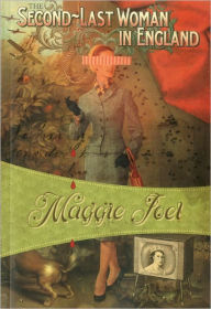 Title: The Second-Last Woman in England, Author: Maggie Joel