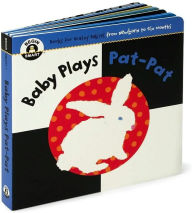 Baby Plays Pat-Pat (Begin Smart Series)