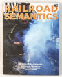 Railroad Semantics #3: Portland, La Grande, Huntington, Nampa, Pocatello, Rawlins, Laramie, Front Range, Valley, Black Butte, and Cascade
