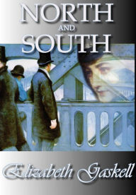 Title: North and South, Author: Elizabeth Gaskell