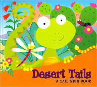 Desert Tails (Tail Spin Books Series)