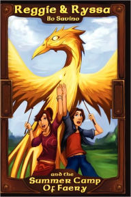 Reggie & Ryssa and the Summer Camp of Faery
