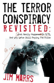 Title: The Terror Conspiracy Revisited, Author: Jim Marrs