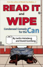 Would You Rather...?'s Read It and Wipe: Condensed Comedy for the Can