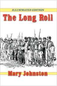 Title: The Long Roll, Author: Mary Johnston