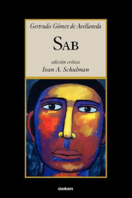 Title: Sab, Author: Gertrudis Gomez De Avellaneda