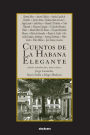 Cuentos de La Habana Elegante