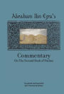Rabbi Abraham Ibn Ezra's Commentary On The Second Book Of Psalms