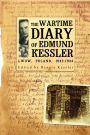 The Wartime Diary Of Edmund Kessler