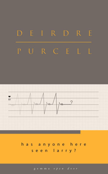 Has Anyone Here Seen Larry?