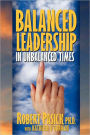 Balanced Leadership In Unbalanced Times
