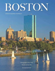 Title: Boston: A Photographic Portrait, Author: Tom Croke