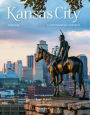 Kansas City, Missouri: A Photographic Portrait
