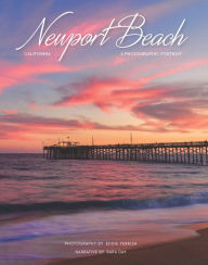 Title: Newport Beach, CA: A Photographic Portrait, Author: Sara Day