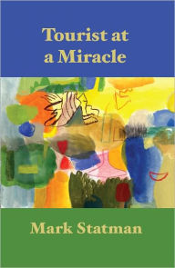 Tourist at a Miracle