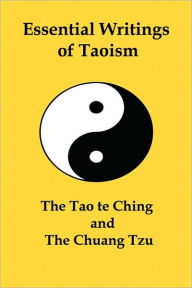 Essential Writings Of Taoism
