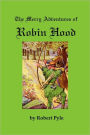 The Merry Adventures Of Robin Hood