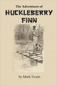 The Adventures of Huckleberry Finn