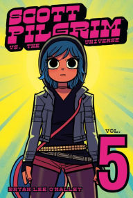 Title: Scott Pilgrim Vol. 5: Scott Pilgrim vs. the Universe, Author: Bryan Lee O'Malley