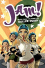 Jam! Tales from the Derby Girls