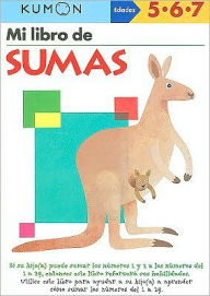 Title: Kumon Mi Libro de Sumas, Author: Kumon Publishing
